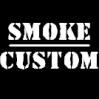 SMOKE custom